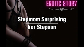 Stepmom Surprising her Stepson